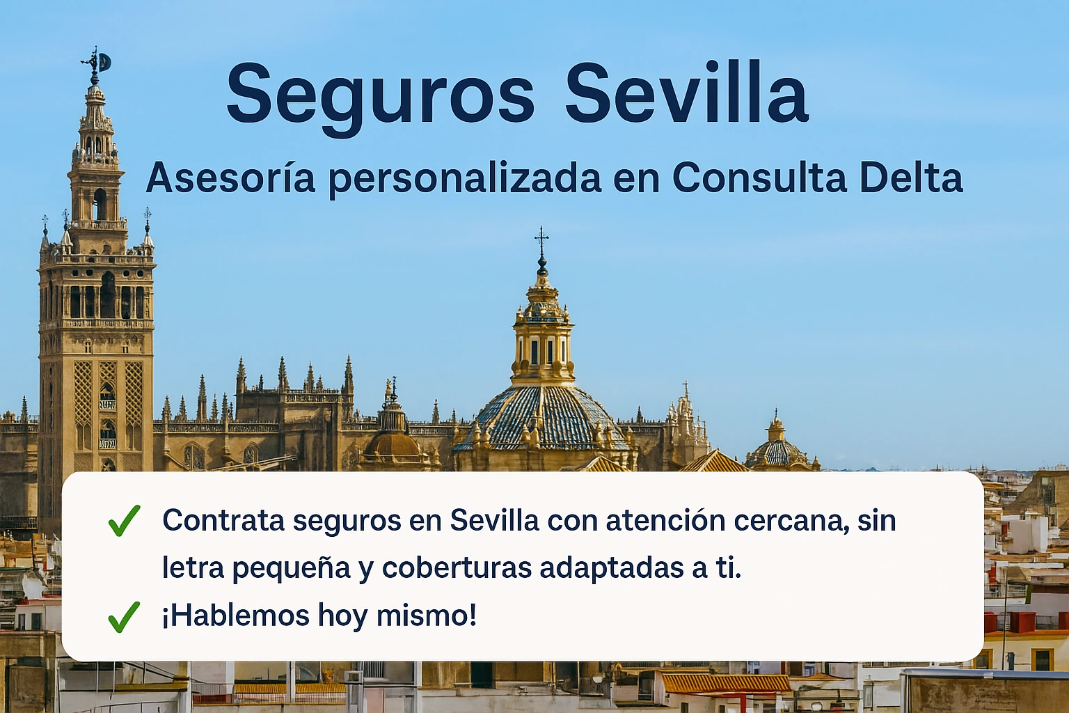 Asesoramiento de seguros en Sevilla